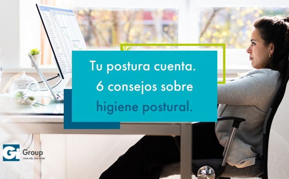A la hora de trabajar… ¡Tu postura cuenta!